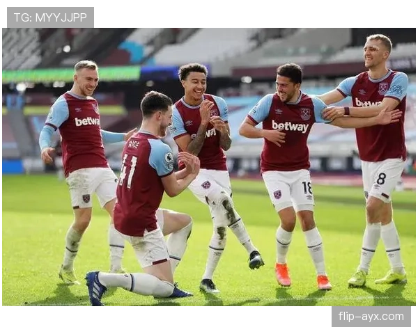 西汉姆联冲击英超前四，迎战强敌力拼关键三分